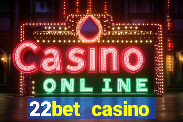 22bet casino recensione bonus