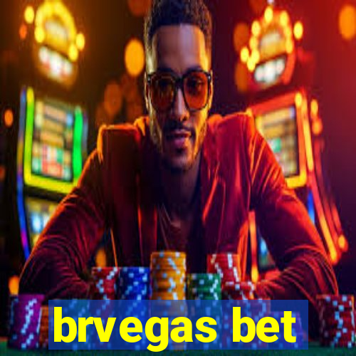 brvegas bet