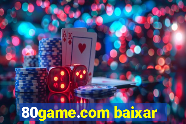 80game.com baixar