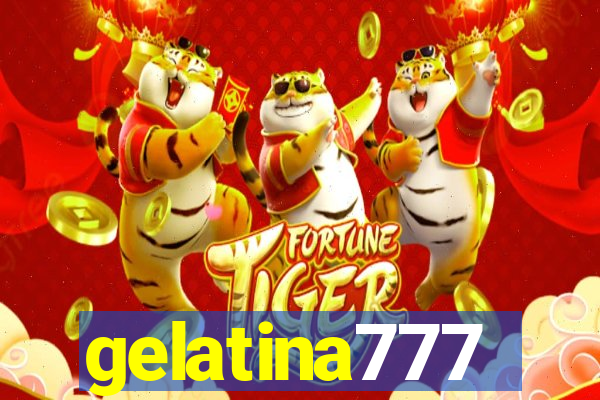 gelatina777