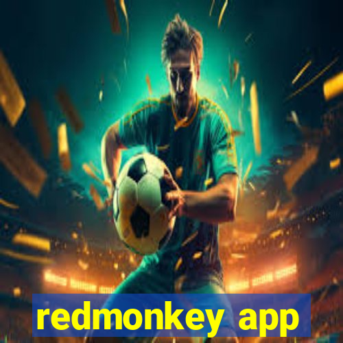 redmonkey app