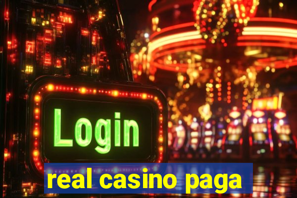 real casino paga