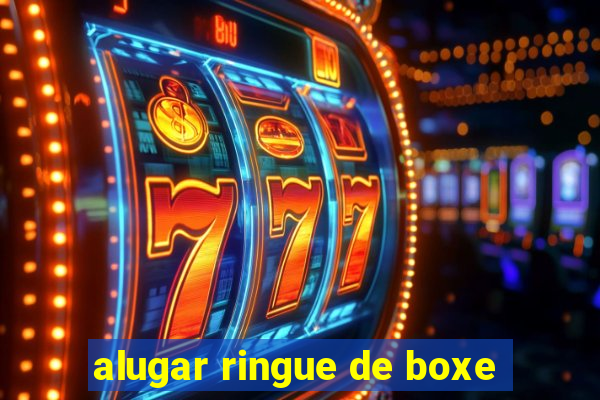 alugar ringue de boxe