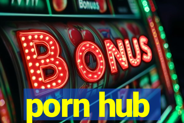 porn hub