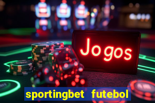 sportingbet futebol ao vivo