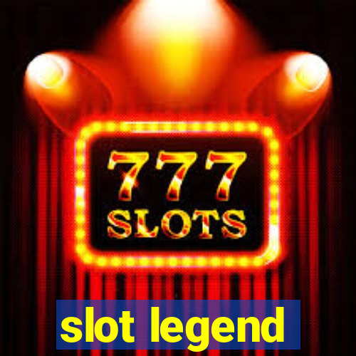 slot legend