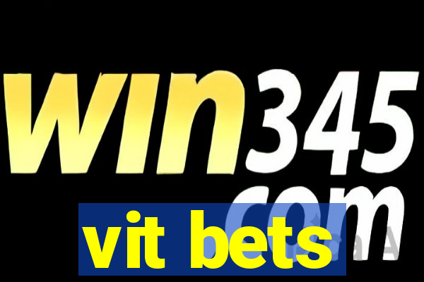 vit bets