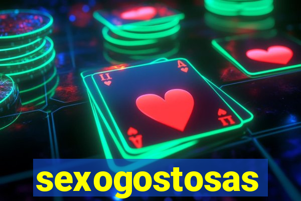 sexogostosas