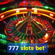 777 slots bet