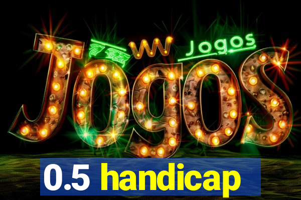 0.5 handicap