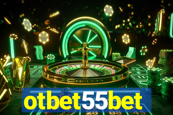 otbet55bet