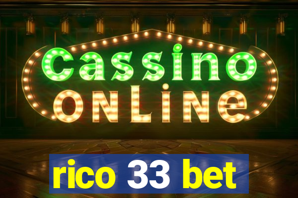 rico 33 bet