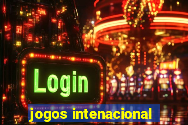 jogos intenacional