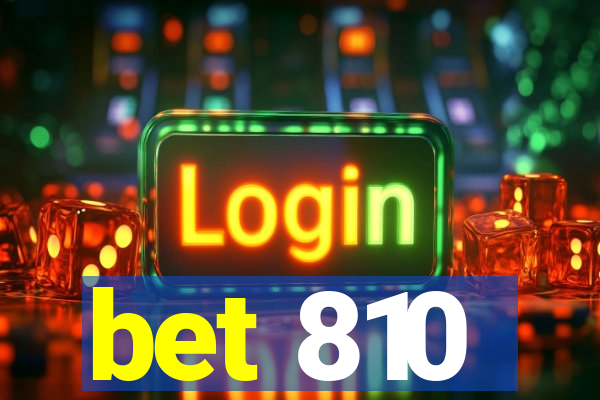 bet 810