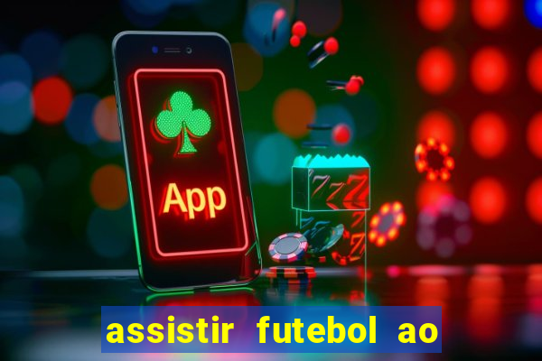 assistir futebol ao vivo futemax real madrid