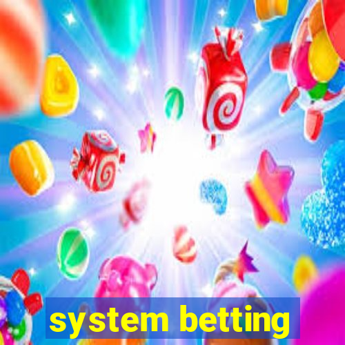 system betting