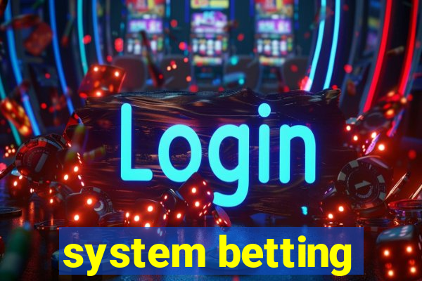 system betting