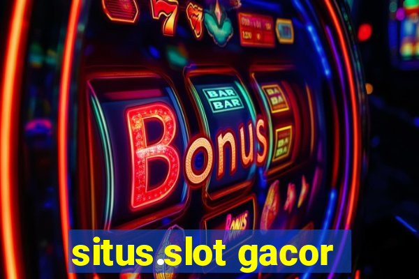 situs.slot gacor