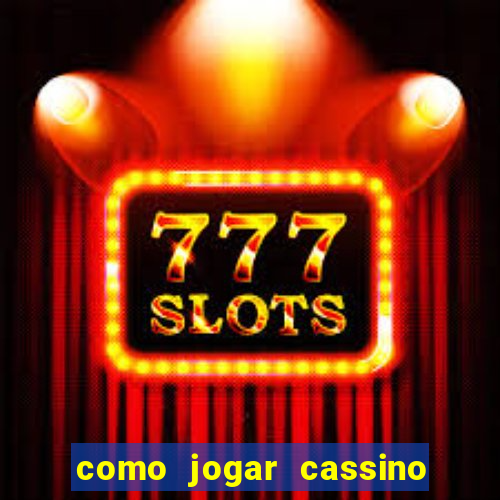 como jogar cassino no sportingbet