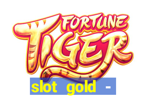 slot gold - fortune tiger