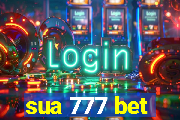 sua 777 bet