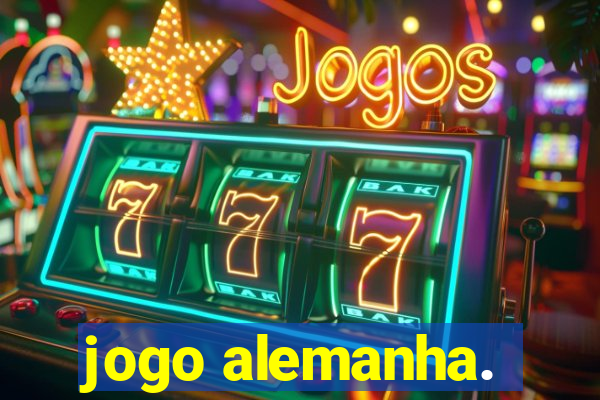 jogo alemanha.