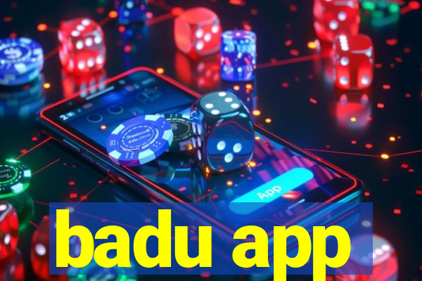 badu app