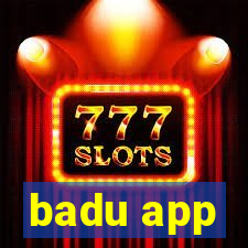 badu app