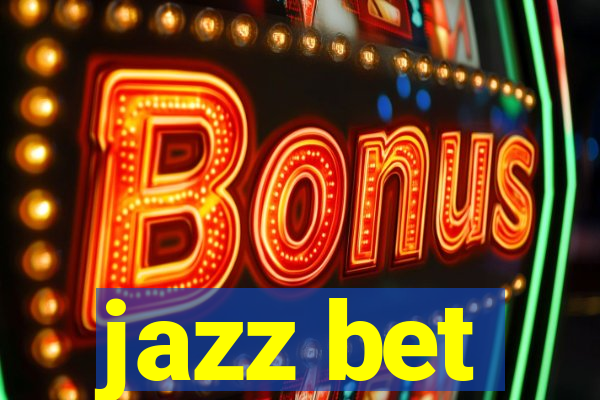 jazz bet