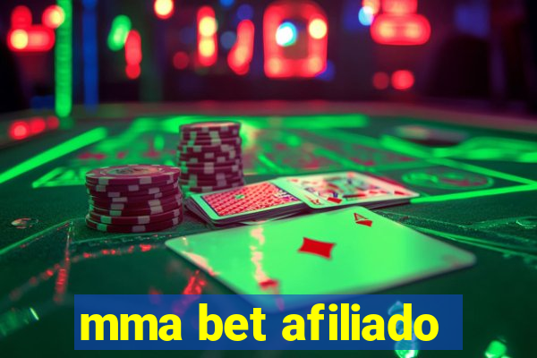 mma bet afiliado