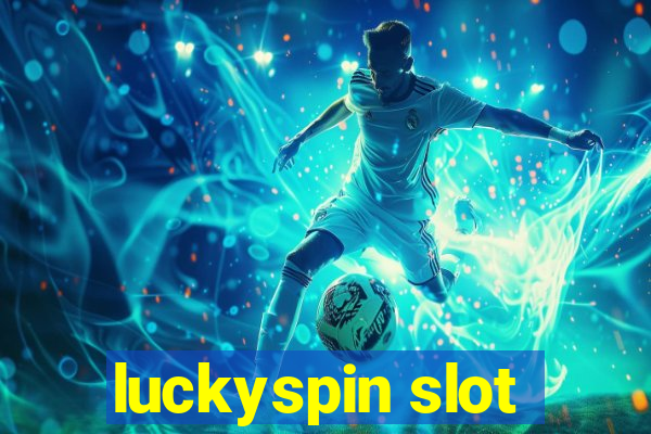 luckyspin slot