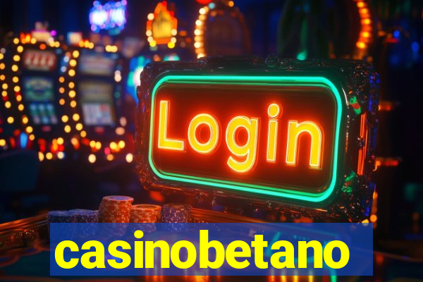 casinobetano