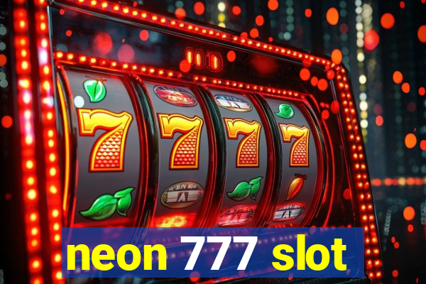 neon 777 slot