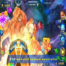 $10 neosurf casino australia