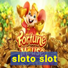 sloto slot