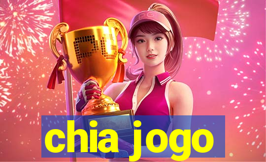 chia jogo