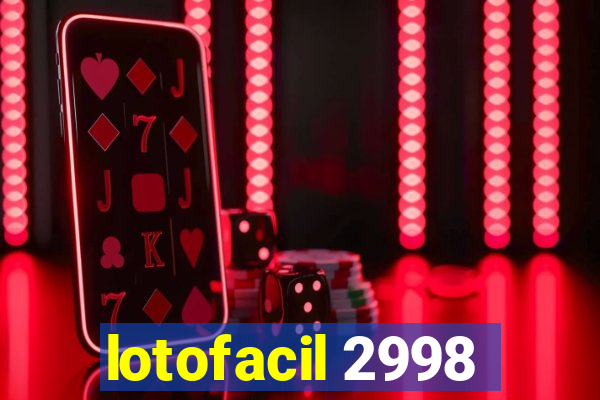 lotofacil 2998