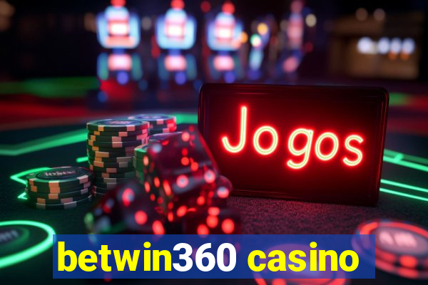 betwin360 casino