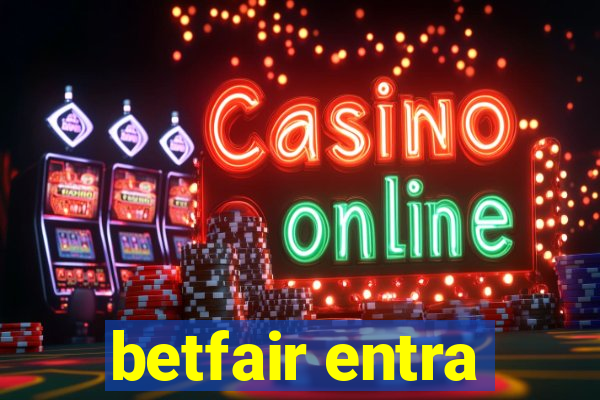 betfair entra