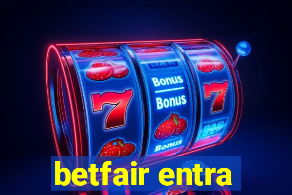 betfair entra