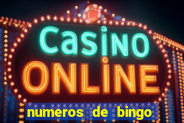 numeros de bingo del 1 al 75