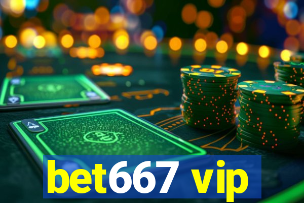 bet667 vip