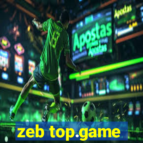 zeb top.game