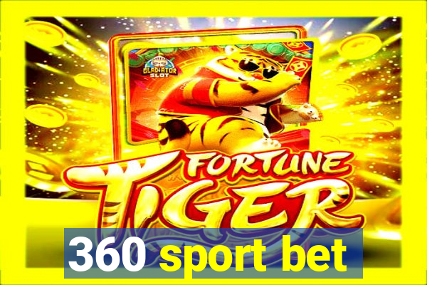 360 sport bet