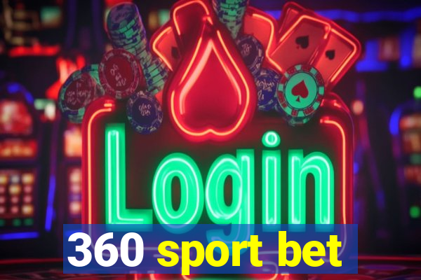 360 sport bet