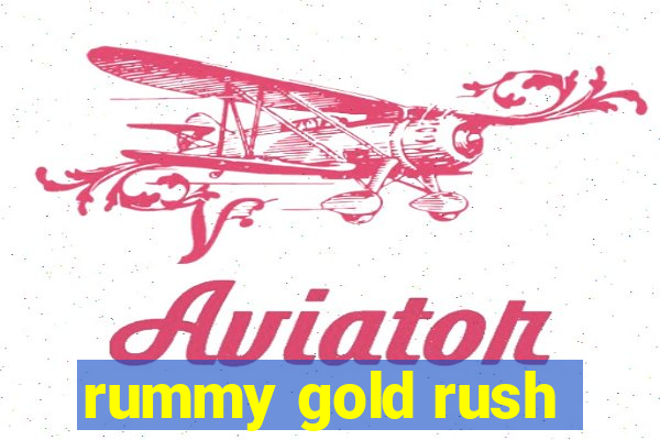 rummy gold rush