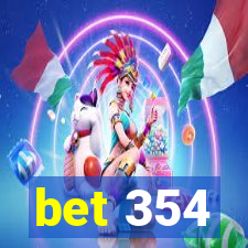 bet 354