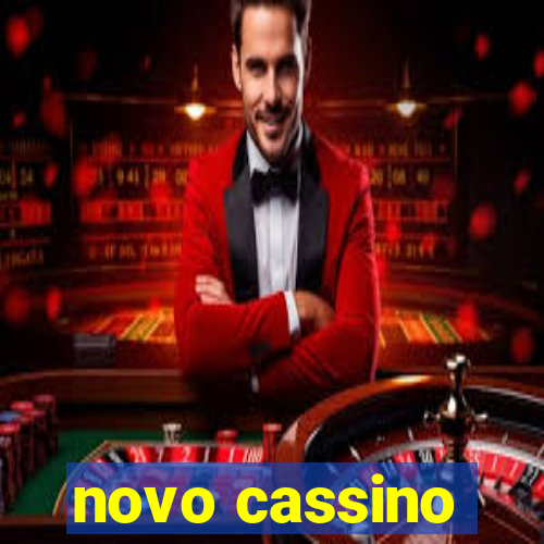 novo cassino