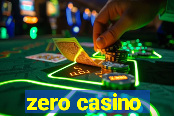 zero casino