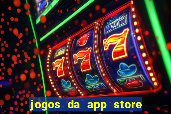 jogos da app store que ganha dinheiro de verdade